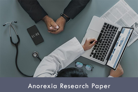Free Anorexia Nervosa Research Papers | WePapers anorexia research paper